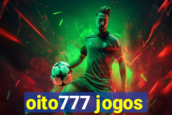 oito777 jogos